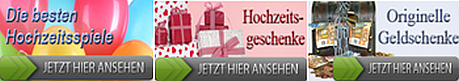 Hochzeitsspiele, Hochzeitsgeschenke, Geldgeschenke